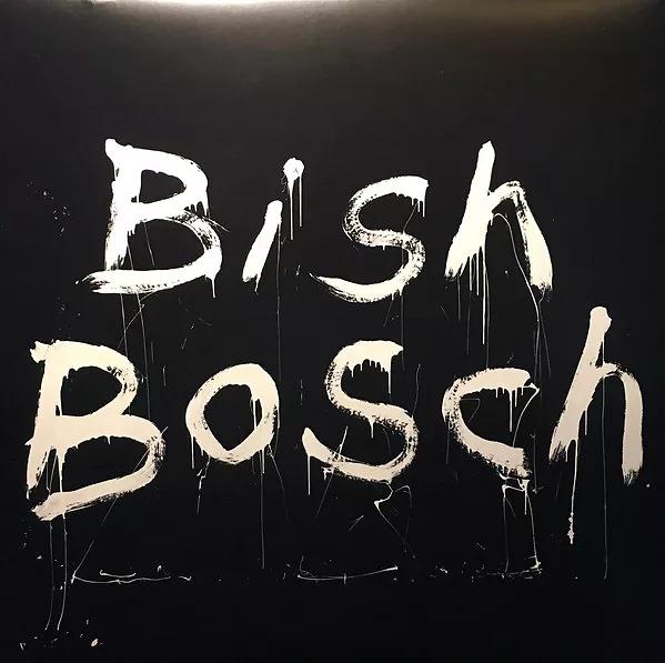 Bish Bosch