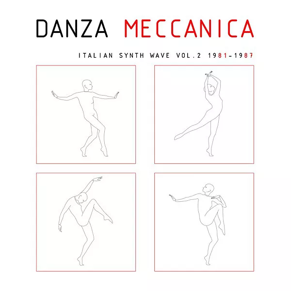 Danza Meccanica - Italian Synth Wave Vol. 2 1981 - 1987