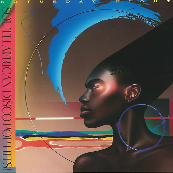 Saturday Night - South African Disco Pop Hits - 1981 to 1987