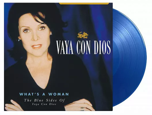 What's A Woman - The Blue Sides Of Vaya Con Dios
