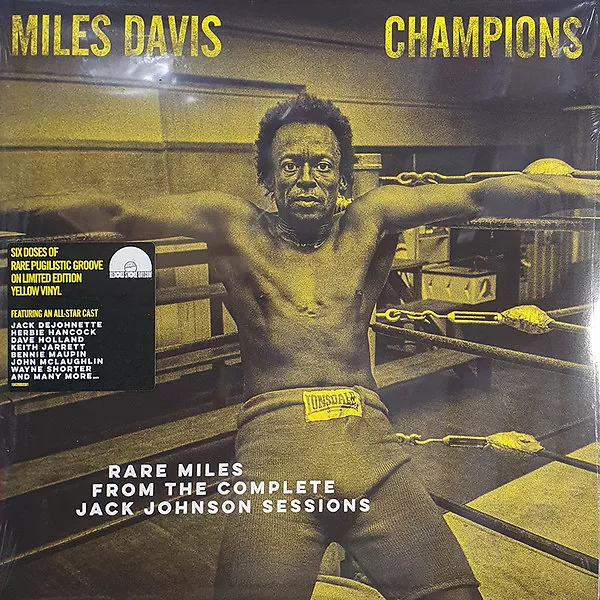 Champions (Rare Miles From The Complete Jack Johnson Sessions)
