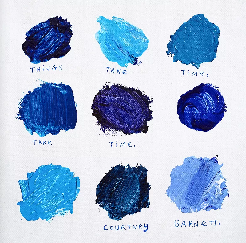 Things Take Time, Take Time - Indie only Blue vinyl