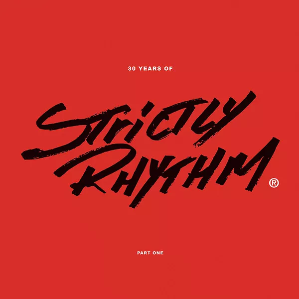 30 Years Of Strictly Rhythm Part One