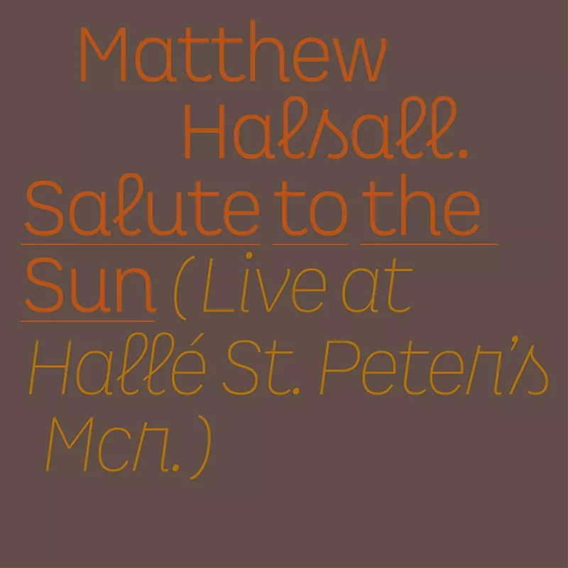 Salute To The Sun (Live At Hall? St. Peter's Mcr.)