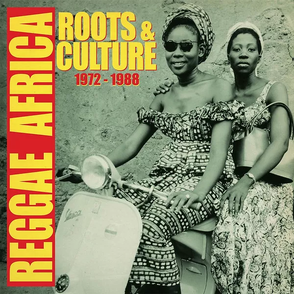 Reggae Africa (Roots & Culture 1972?-?1988)