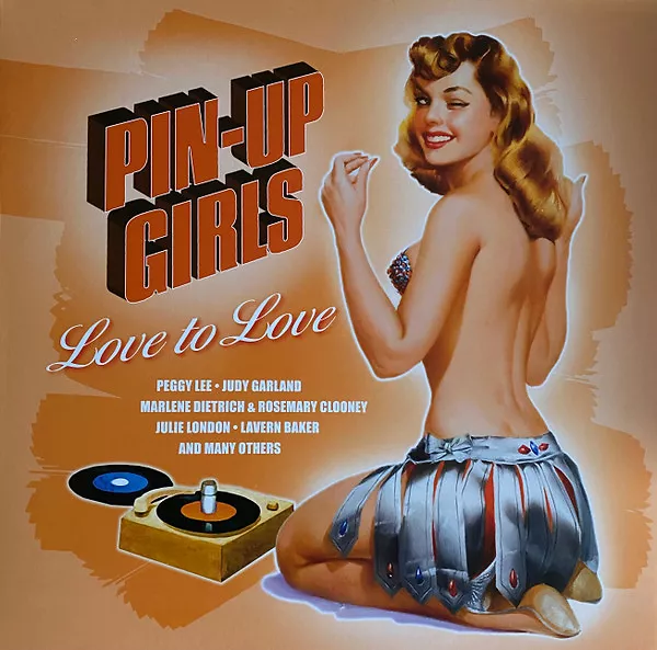 Pin-Up Girls - Love to Love
