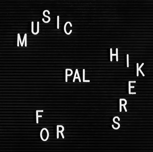 Music For Hikers