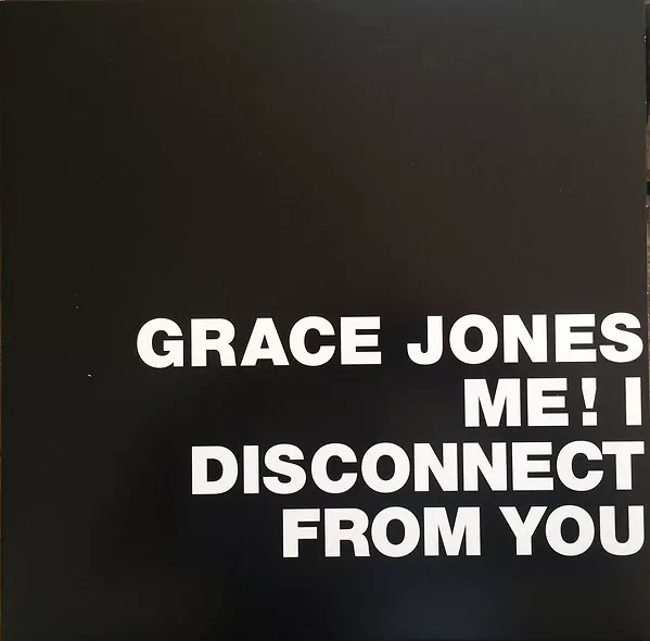 Me! I Disconnect From You