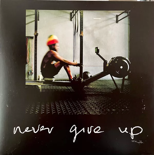 Never Give Up