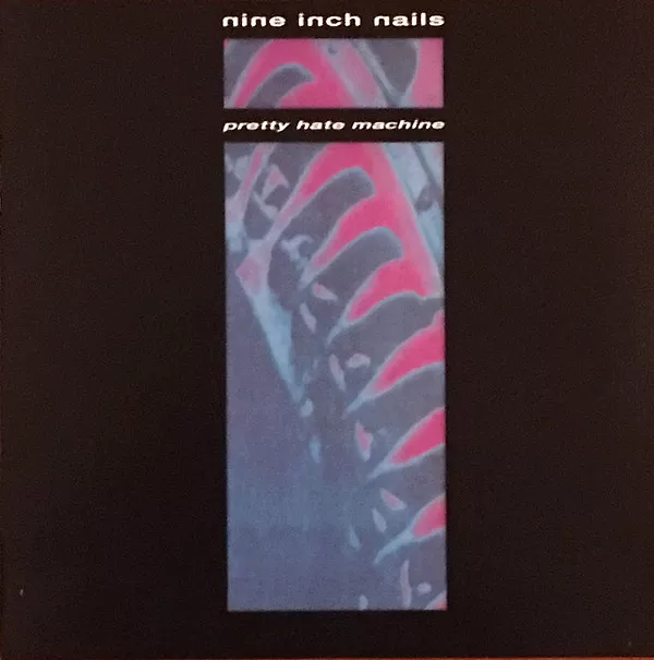 Pretty Hate Machine