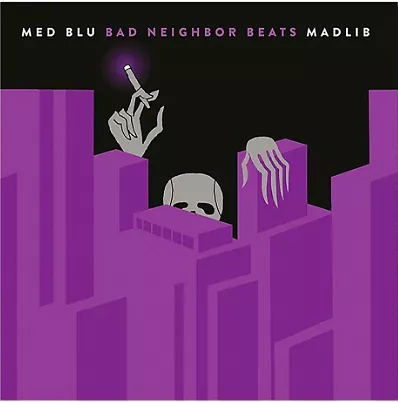 Bad Neighbor Beats