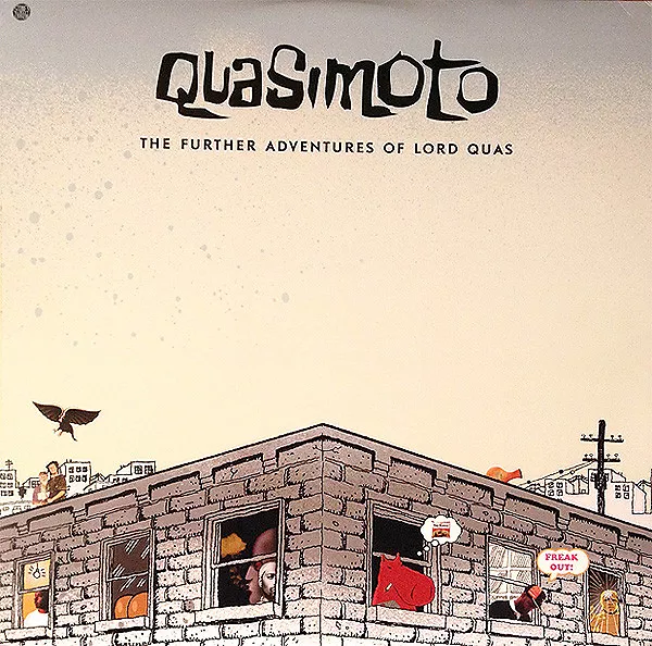 The Further Adventures Of Lord Quas