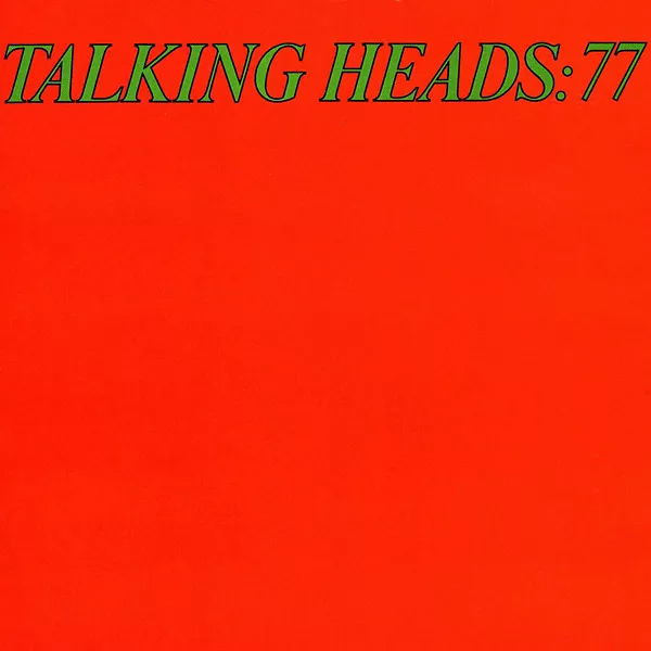 Talking Heads: 77