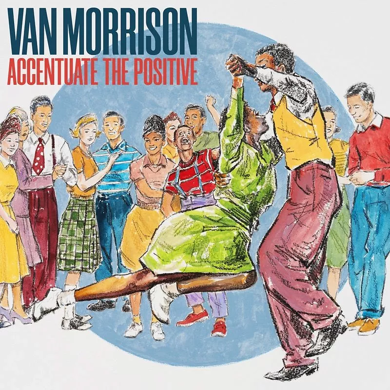 Accentuate The Positive - Black Vinyl