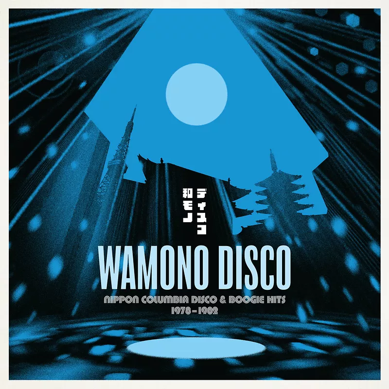 Wamono Disco Nippon Columbia Disco & Boogie Hits 1978-1982