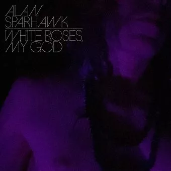 White Roses, My God - Crystal Clear Vinyl
