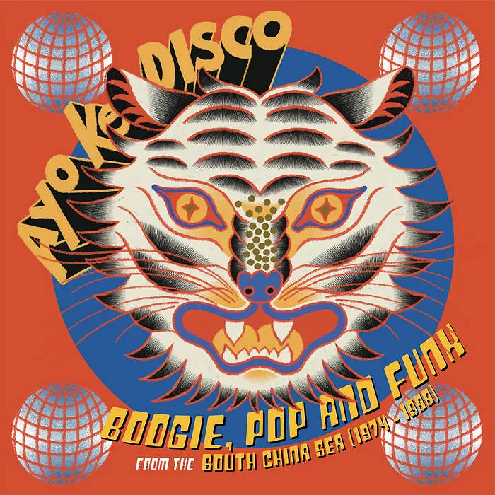 Ayo Ke Disco: Boogie, Pop & Funk from the South China Sea (1974?-?88)