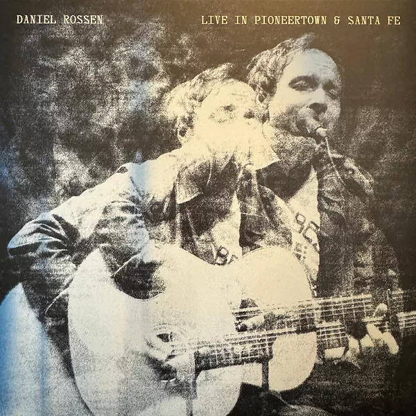 Live In Pioneertown & Santa Fe