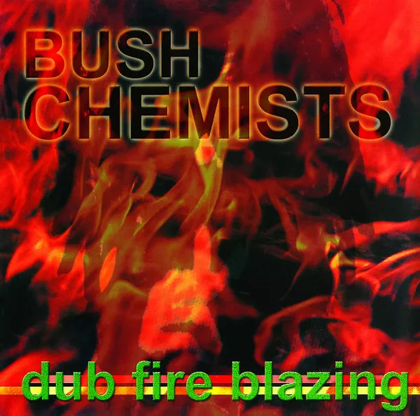 Dub Fire Blazing