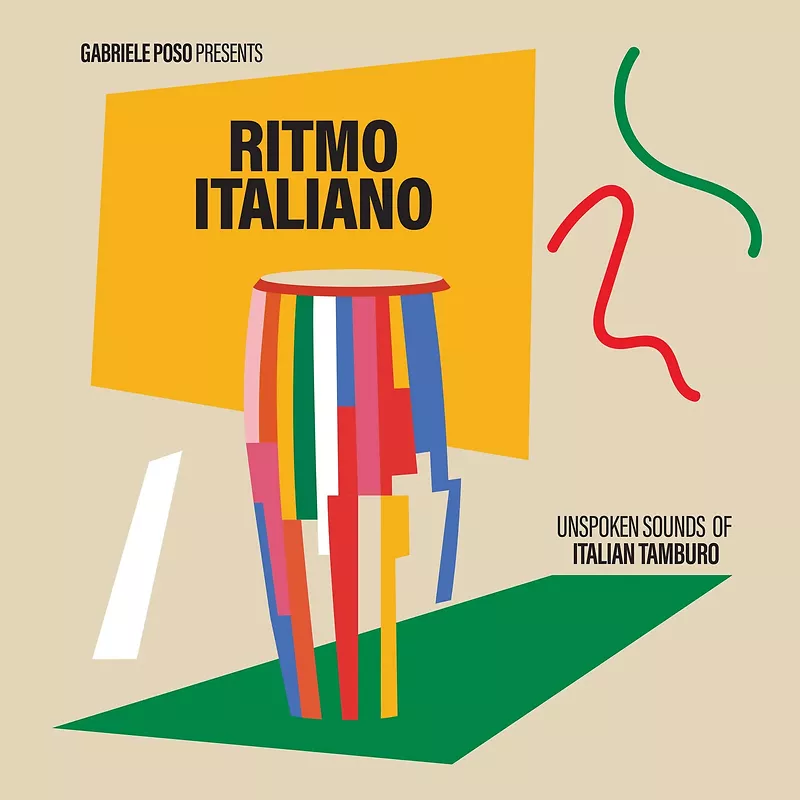 Gabriele Poso Presents: Ritmo Italiano 'Unspoken Sounds Of Italian Tamburo' - Black vinyl