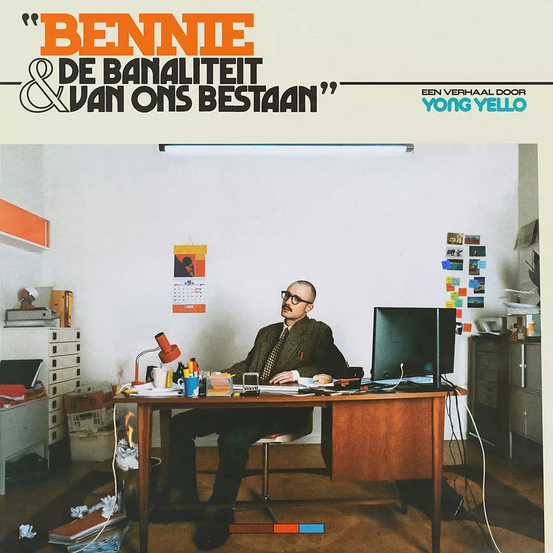 Bennie & De Banaliteit Van Ons Bestaan