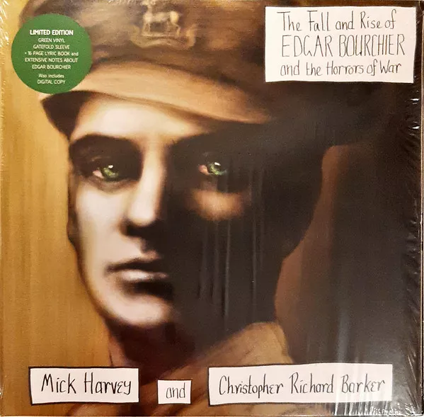 The Fall And Rise Of Edgar Bourchier And The Horrors Of War