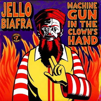 Machine Gun In The Clown's Hand