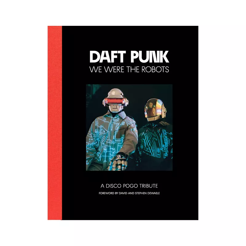 Daft Punk- We Were The Robots - A Disco Pogo Tribute (2nd Edition)