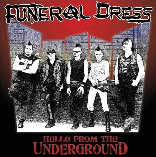 Hello From The Underground (Bloody Red Vinyl)