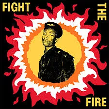 Fight The Fire: Digital Reggae, Conscious Roots And Dub In Nigeria 1986-91