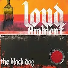 Loud Ambient