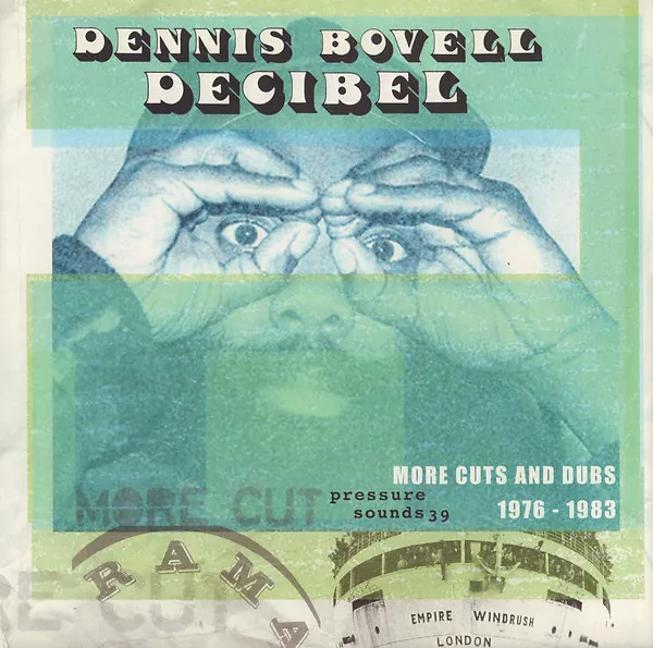 Decibel:  More Cuts And Dubs 1976-1983