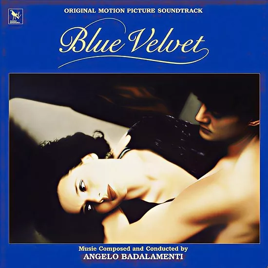Blue Velvet (Original Motion Picture Soundtrack) - 40th Anniversary Edition
