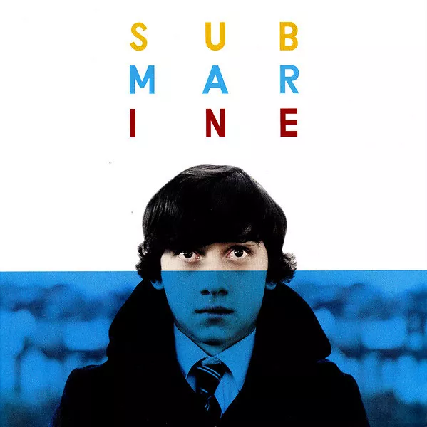 Submarine - Original Songs From The Film By Alex Turner