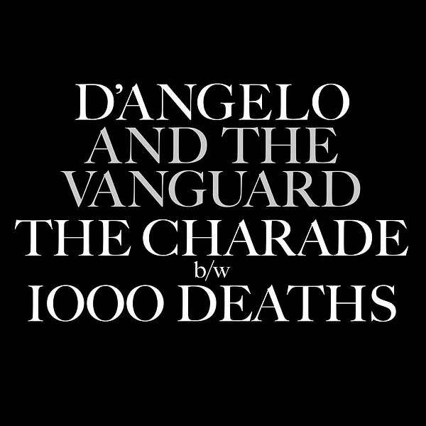 The Charade / 1000 Deaths