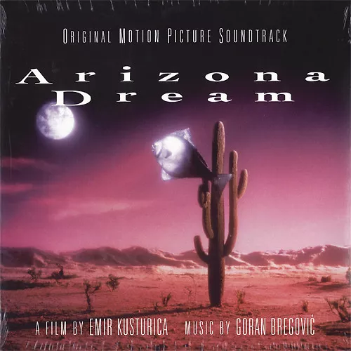 Arizona Dream (Original Motion Picture Soundtrack)