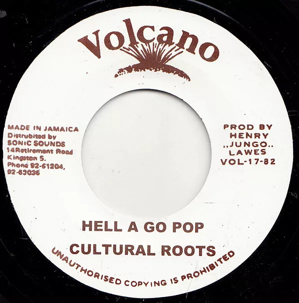 Hell A Go Pop
