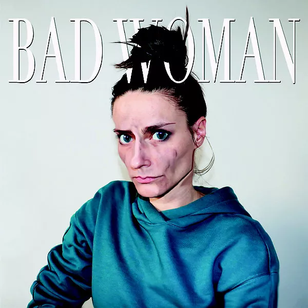 Bad Woman