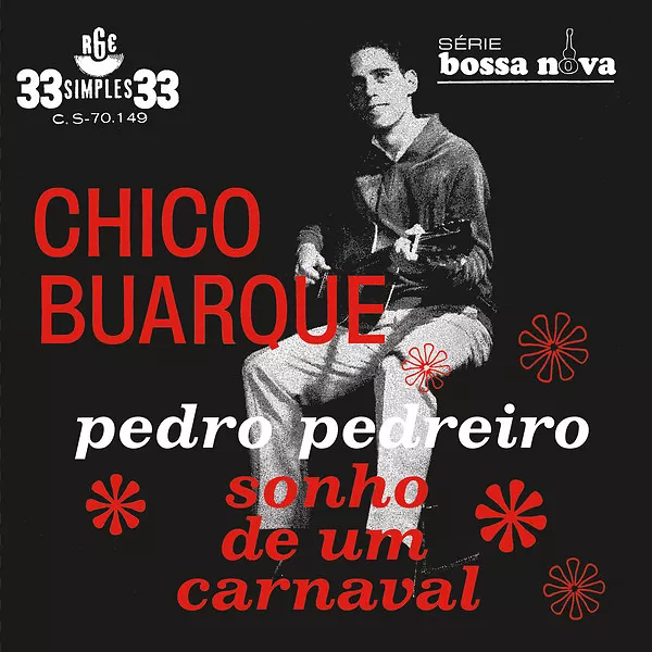 Pedro Pedreiro / Sonho De Um Carnaval
