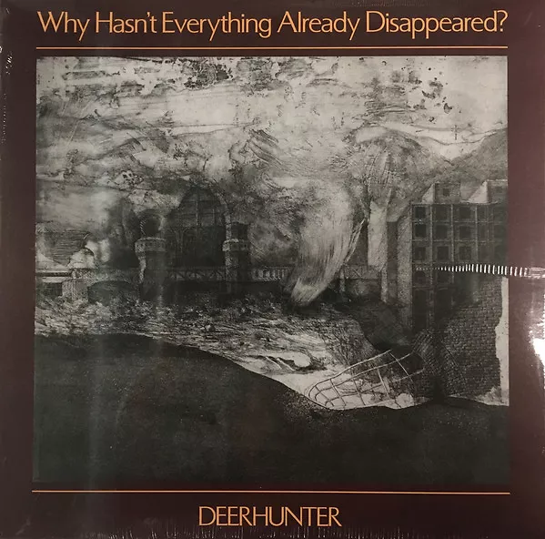 Why Hasn't Everything Already Disappeared?
