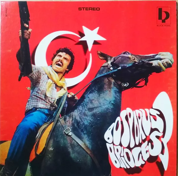 Bosporus Bridges 3 - A Wide Selection Of Turkish Funk And Jazz 