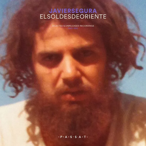 El Sol Desde Oriente (Selected & Unreleased Recordings 1980-1990)
