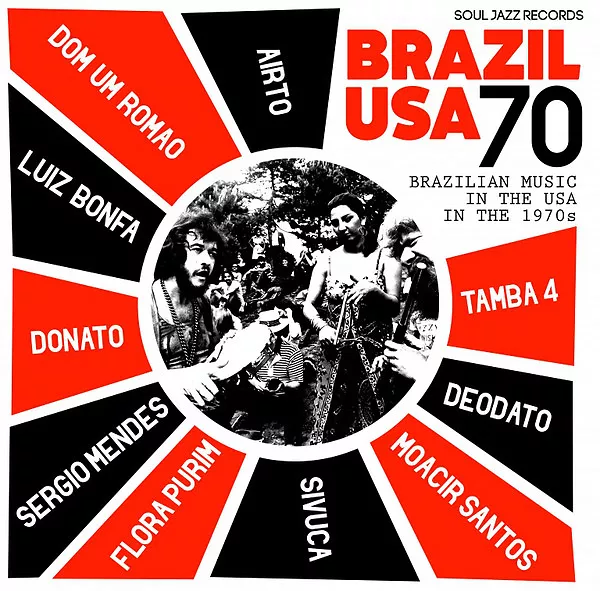 Brazil USA 70 Brazilian Music In The USA In The 1970s