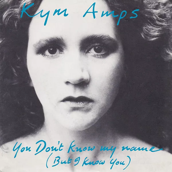 You Don't Know My Name (But I Know You)