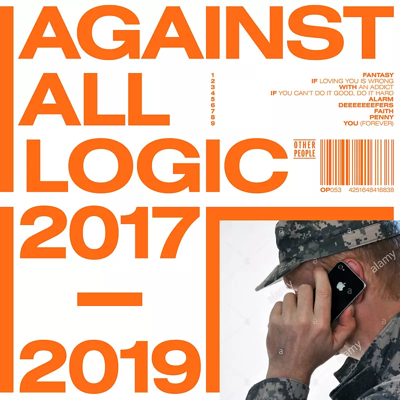 Against All Logic - 2017-2019