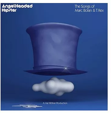 AngelHeaded Hipster: The Songs of Marc Bolan and T Rex - White vinyl indie only 2xLP