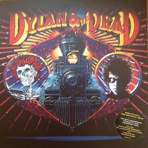 Dylan & The Dead by Bob Dylan