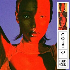 Gore by Lous & The Yakuza