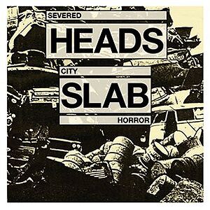 City Slab Horror by Severed Heads