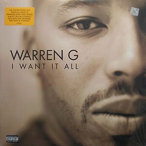 I Want It All by Warren G